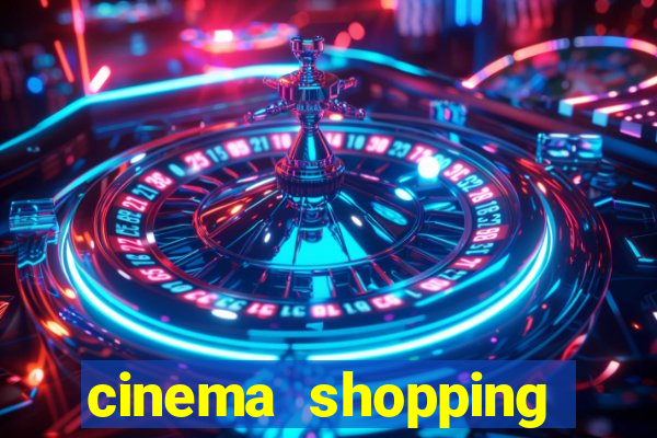 cinema shopping conquista sul